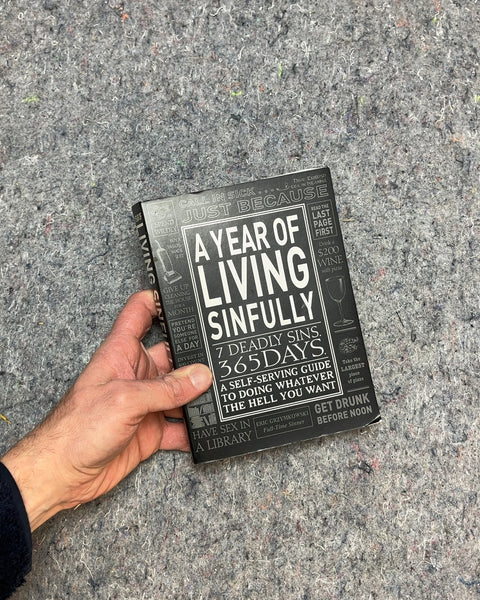 A Year of Living Sinfully 365 Days by Eric Grzymkowski