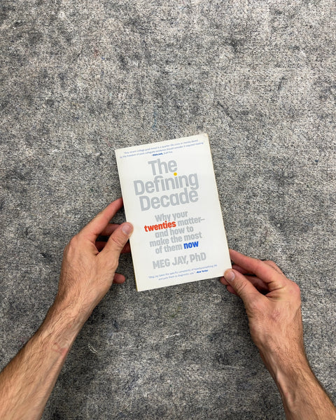 The Defining Decade by Meg Jay