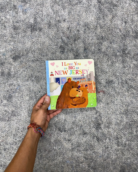 I Love You as Big as New Jersey by Rose Rossner