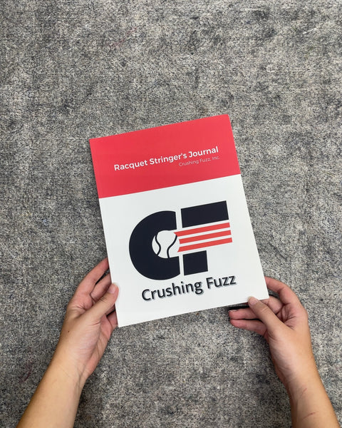 Crushing Fuzz Racquet Stringer's Journal Log Book