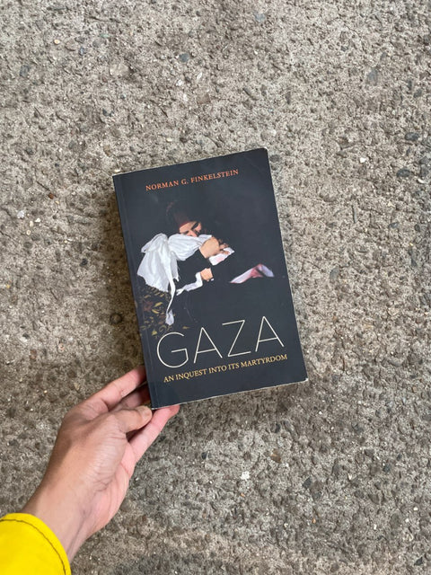 Gaza By Norman G. Finkelstein