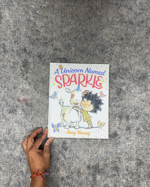 A Unicorn Named Sparkle by Amy Young